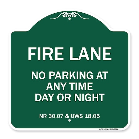 Signmission Wisconsin Fire Lane No Parking Anytime Day or Night, Green & White Alum, 18" x 18", GW-1818-22702 A-DES-GW-1818-22702